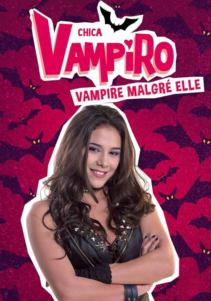 Chica Vampiro : Mortel d'être un vampire - Marcela Citerrio · 2013