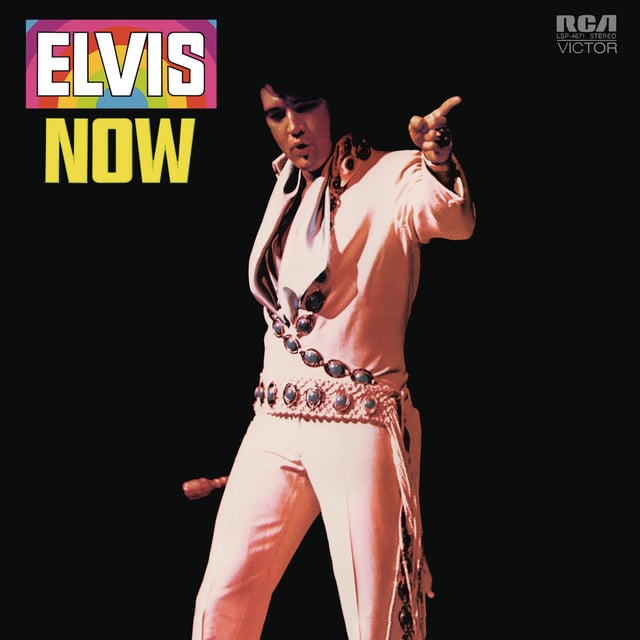 Elvis Now - Album 路 Elvis Presley
