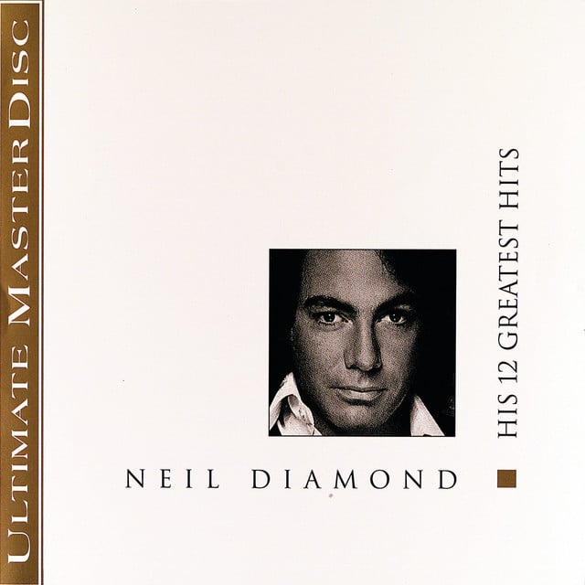 His 12 Greatest Hits - Album 路 Neil Diamond