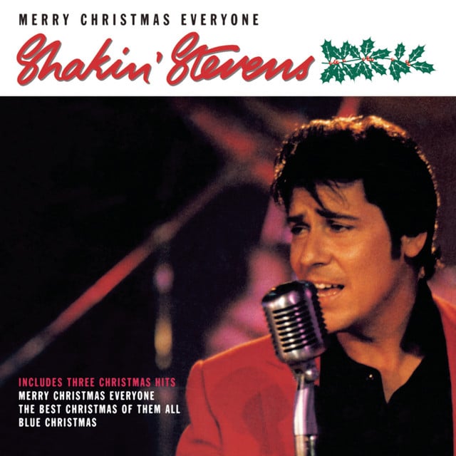 Merry Christmas Everyone - Track · Shakin' Stevens