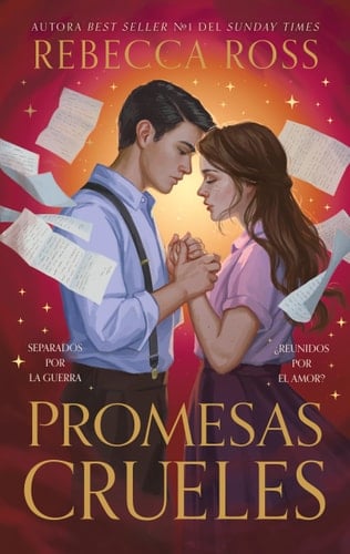 Promesas crueles - REBECCA ROSS · 2024