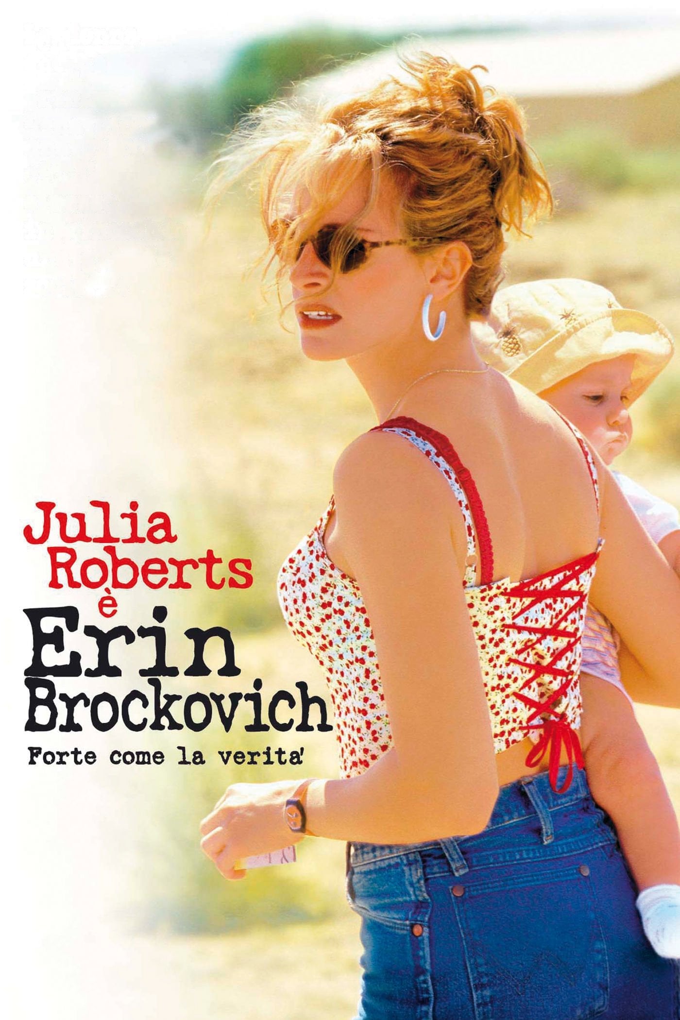 Erin Brockovich - Forte come la verità - Steven Soderbergh · 2000