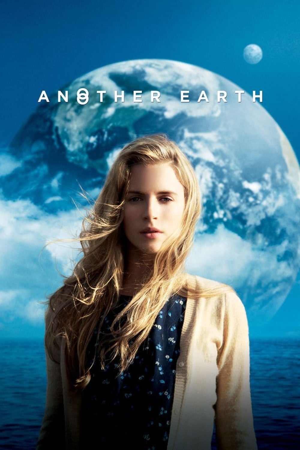 Another Earth - Mike Cahill · 2011
