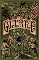 Blackwater 4 – La Guerre L'épique saga de la famille Caskey - Michael MCDOWELL · 2022