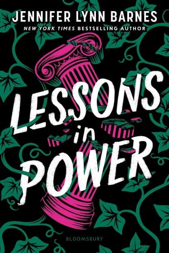 Lessons in Power - Jennifer Lynn Barnes · 2025