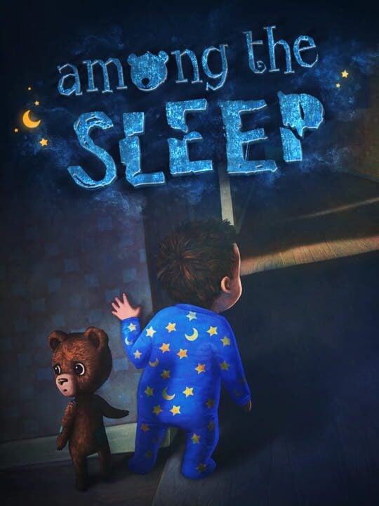 Among the Sleep - Krillbite Studio · 2014