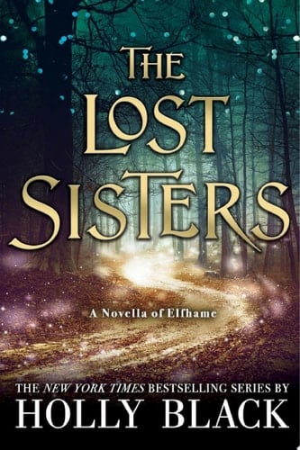 The Lost Sisters - Holly Black · 2018