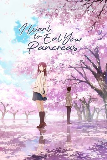 I Want to Eat Your Pancreas - Shinichiro Ushijima · 2018