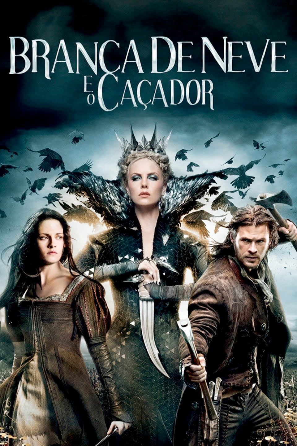 Branca de Neve e o Caçador - Rupert Sanders · 2012