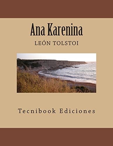 Ana Karenina - Leo Tolstoy · 2013