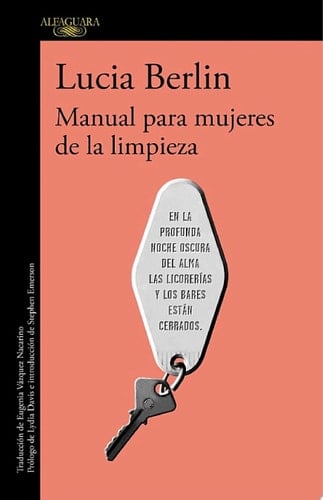 Manual para mujeres de la limpieza - Lucia Berlin · 2016