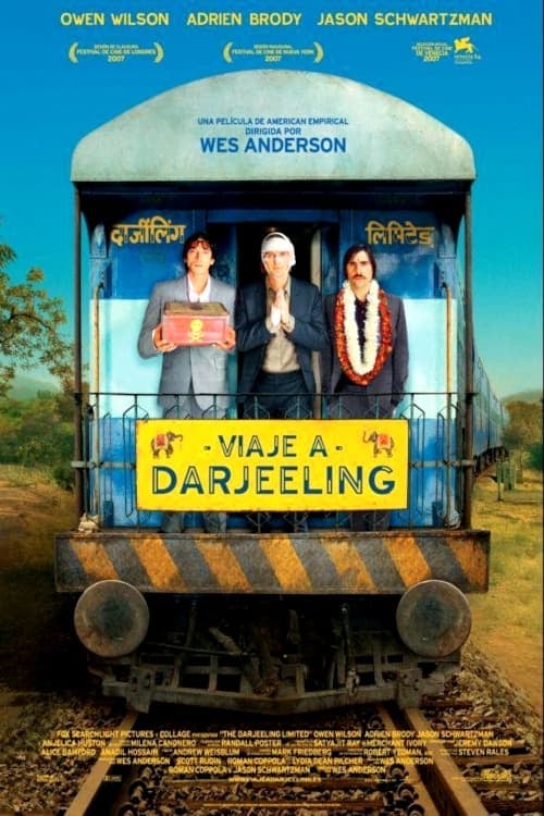 Viaje a Darjeeling - Wes Anderson · 2007