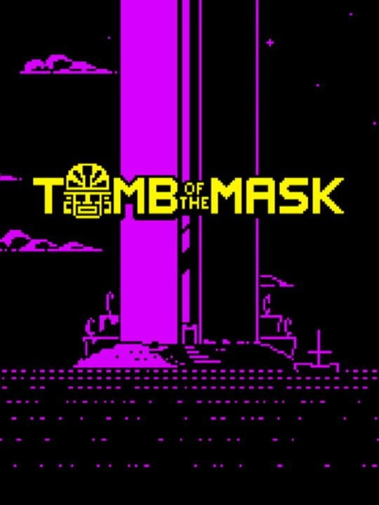 Tomb of the Mask - Android · iOS · Nintendo Switch