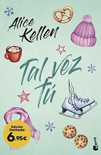 Tal vez tu - Alice Kellen · 2023