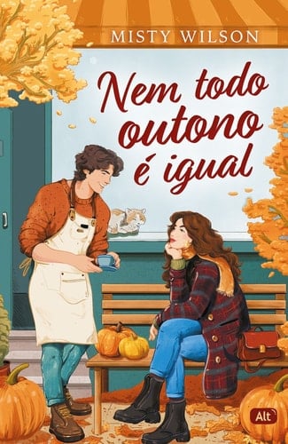 Nem todo outono é igual - Misty Wilson • 2025