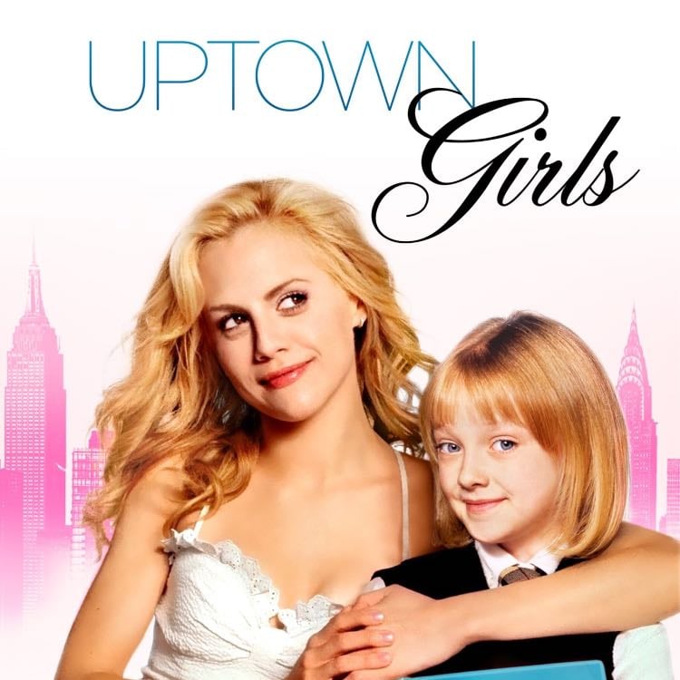 Uptown Girls - Boaz Yakin · 2003