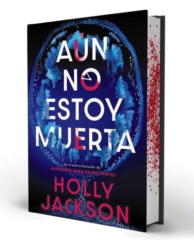 Aún no estoy muerta (edición especial limitada) - Holly Jackson · 2025