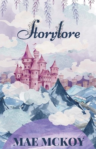 Storylore - Mae McKoy · 2024