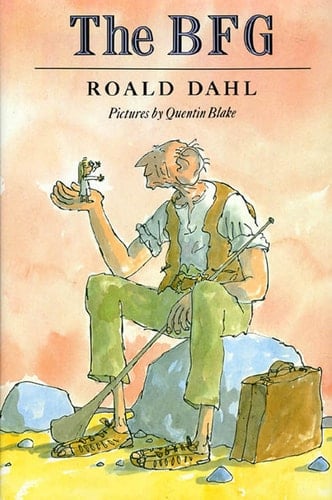 The BFG - Roald Dahl · 1982