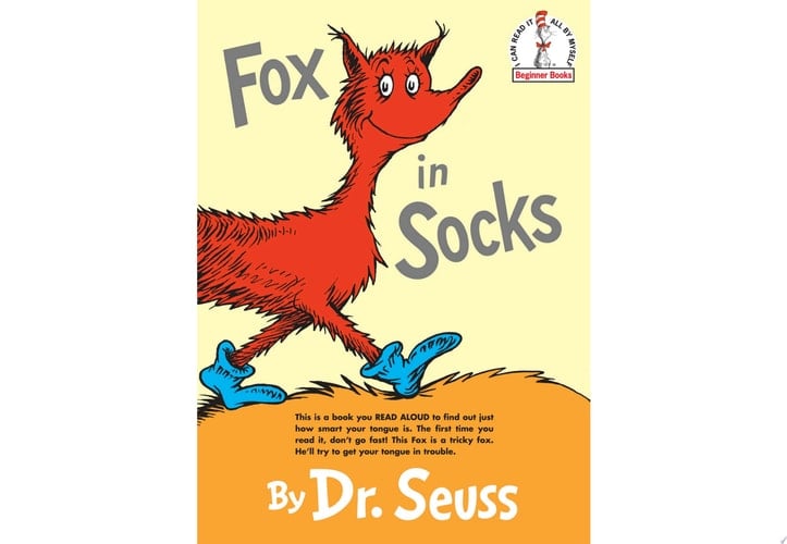 Fox in Socks - Dr. Seuss · 2005