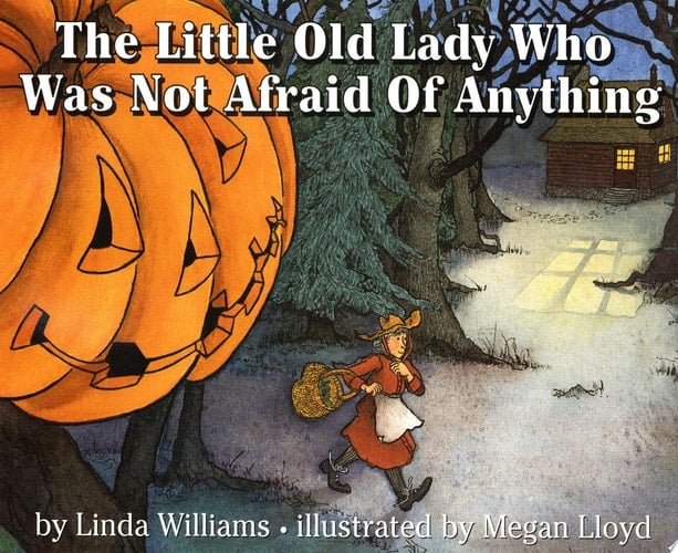 The Little Old Lady Who Was Not Afraid of Anything - Linda Williams · 1988