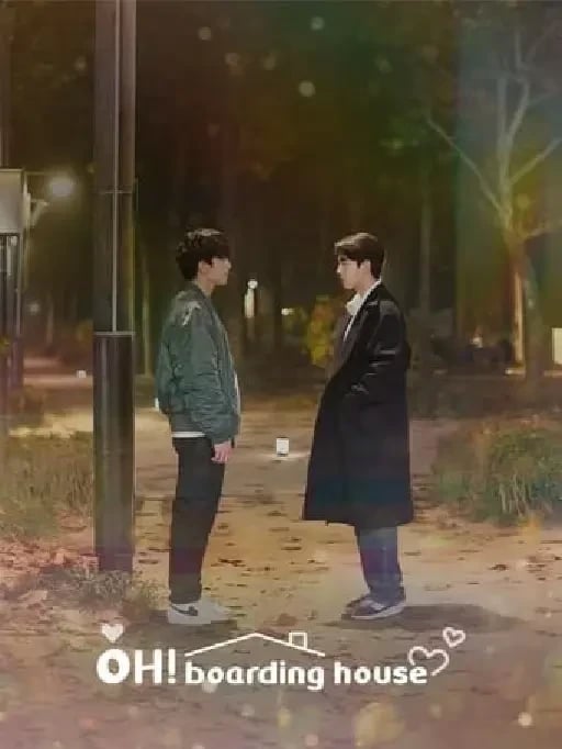 Oh! Boarding House - · 2022 - 8 EPISODES Life Drama, Romance