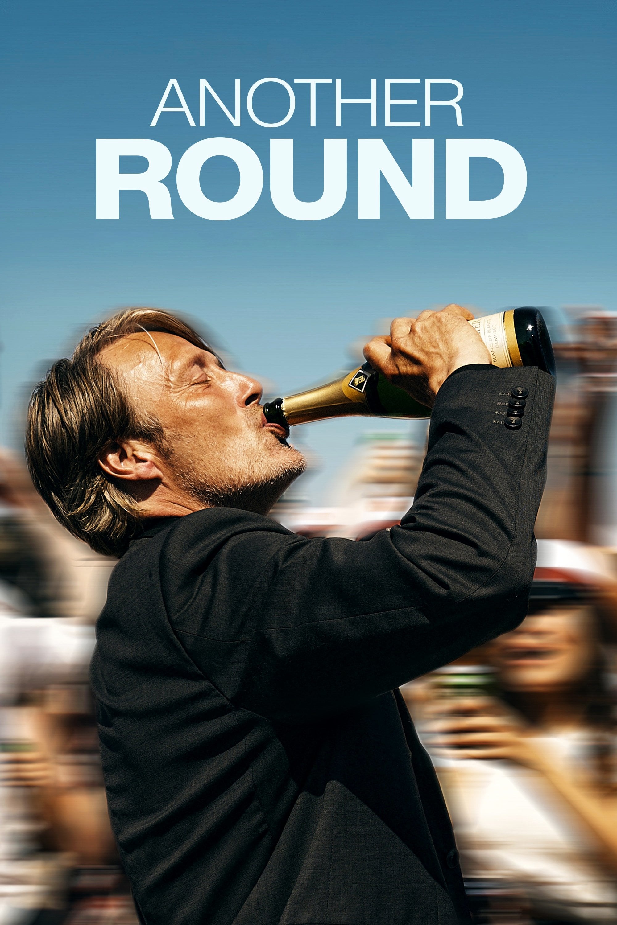 Another Round - Thomas Vinterberg · 2020