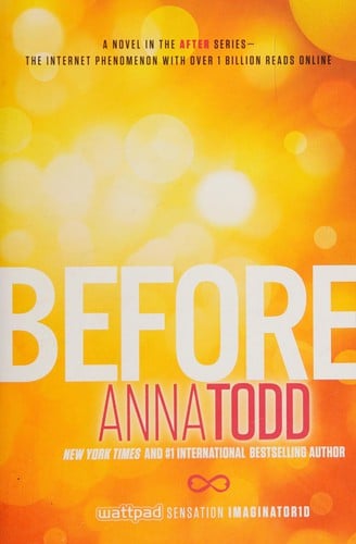 Before (After Series, Book 5) - Anna Todd · 2011