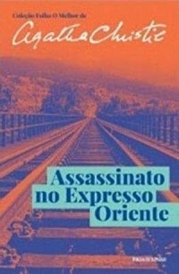 Assassinato no Expresso Oriente - Agatha Christie · 1905