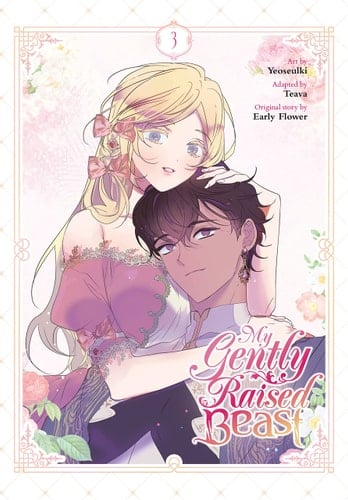 My Gently Raised Beast, Vol. 3 (My Gently Raised Beast, 3) - Yeoseulki Β· 2023