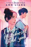 I Hope This Doesn't Find You - Ann Liang · 2025