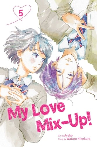 My Love Mix-Up!, Vol. 5 - Wataru Hinekure · 2022