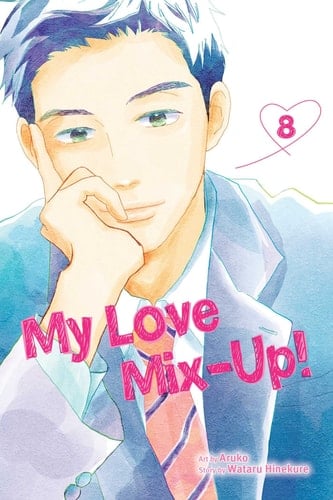 My Love Mix-Up!, Vol. 8 - Wataru Hinekure · 2023