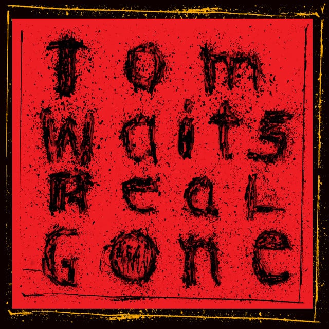 Dead and Lovely - Remastered - Song · Tom Waits