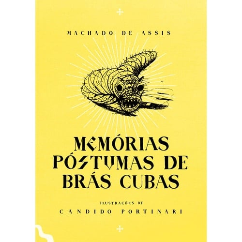 Memórias póstumas de Brás Cubas - Machado de Assis · 2019