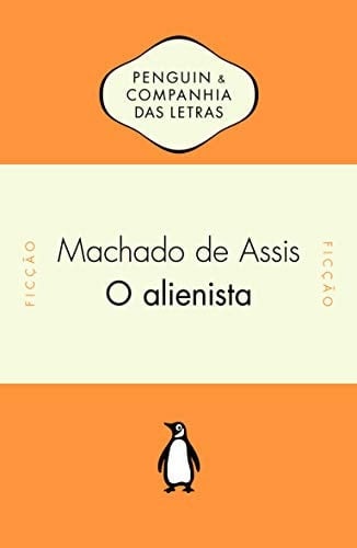 O alienista - Machado de Assis · 2014