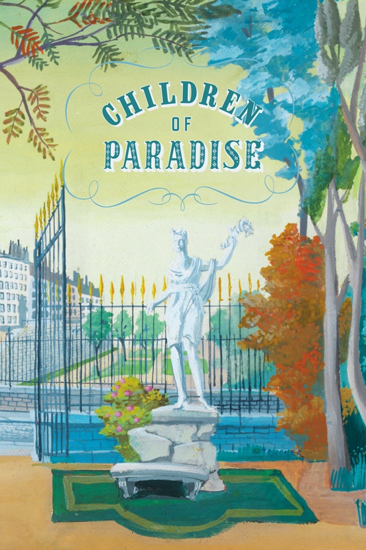 Children of Paradise - Marcel Carné · 1945
