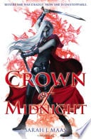 Crown of Midnight - Sarah J. Maas • 2013