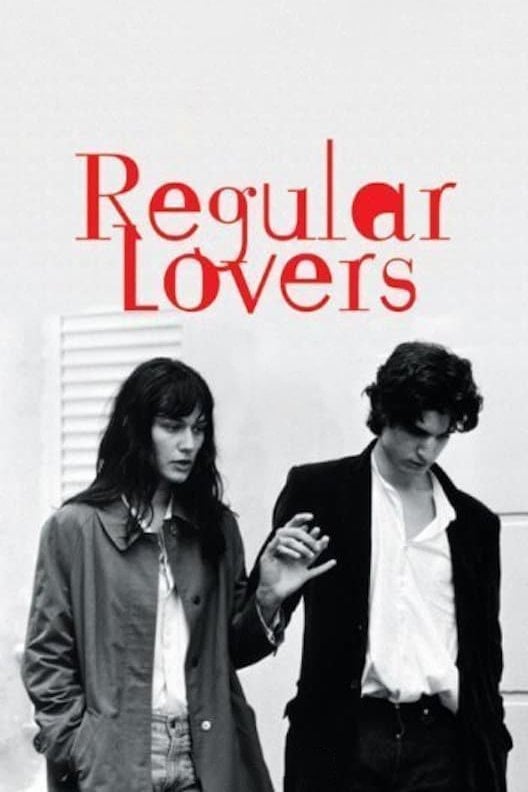 Regular Lovers - Philippe Garrel · 2005