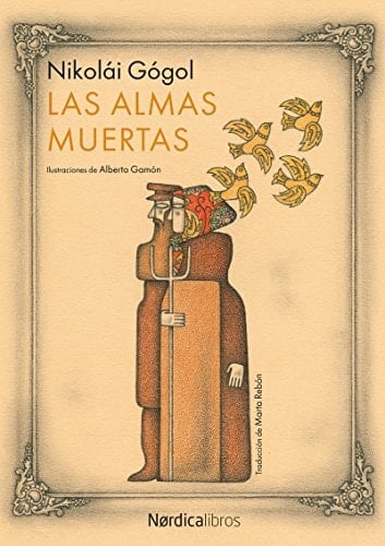 Las almas muertas - Nikolái Gógol • 2017