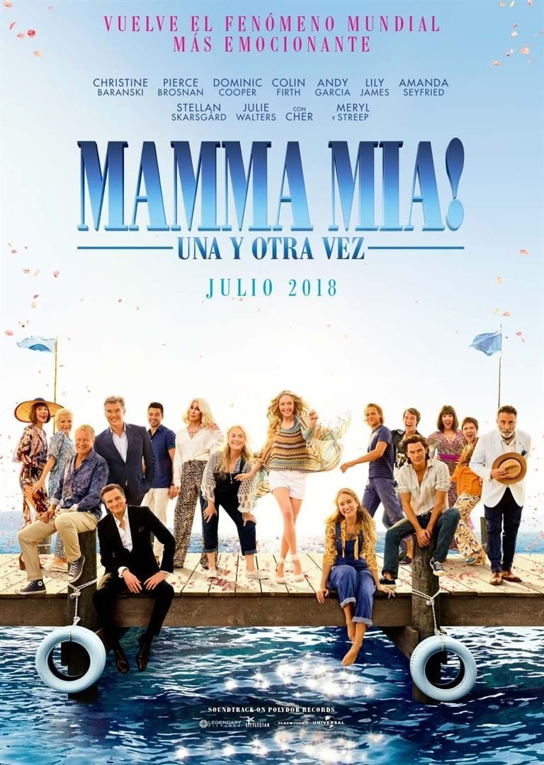 Mamma Mia! Una y otra vez - Ol Parker · 2018