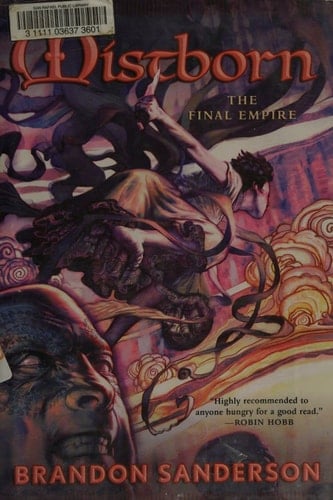 Mistborn The Final Empire - Brandon Sanderson · 2006