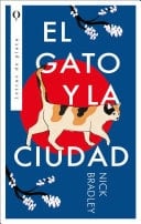 El gato y la ciudad - Nick Bradley · 2023
