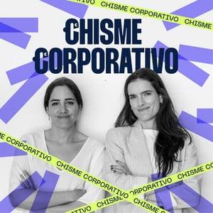CHISME CORPORATIVO - Playlist