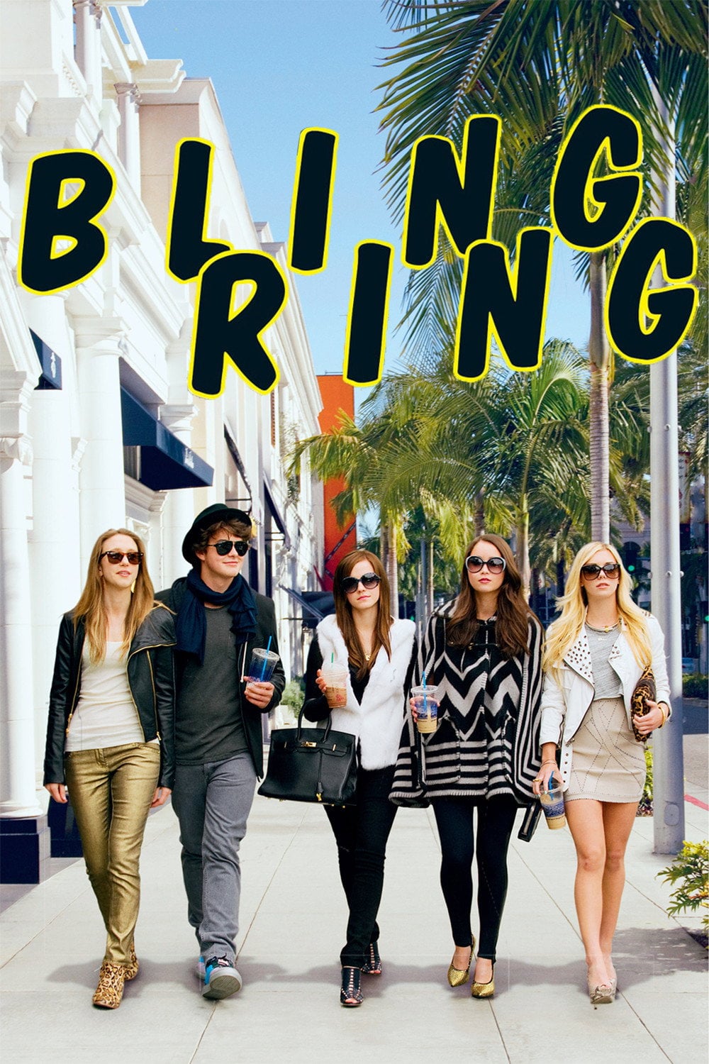 The Bling Ring - Sofia Coppola · 2013