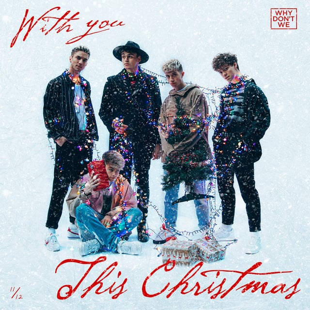 With You This Christmas - Song · Why Don't We