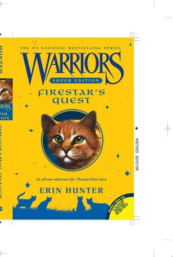 Warriors Super Edition: Firestar's Quest - Erin Hunter • 2008