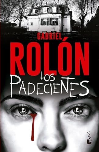 Los padecientes - Gabriel Rolón · 2024