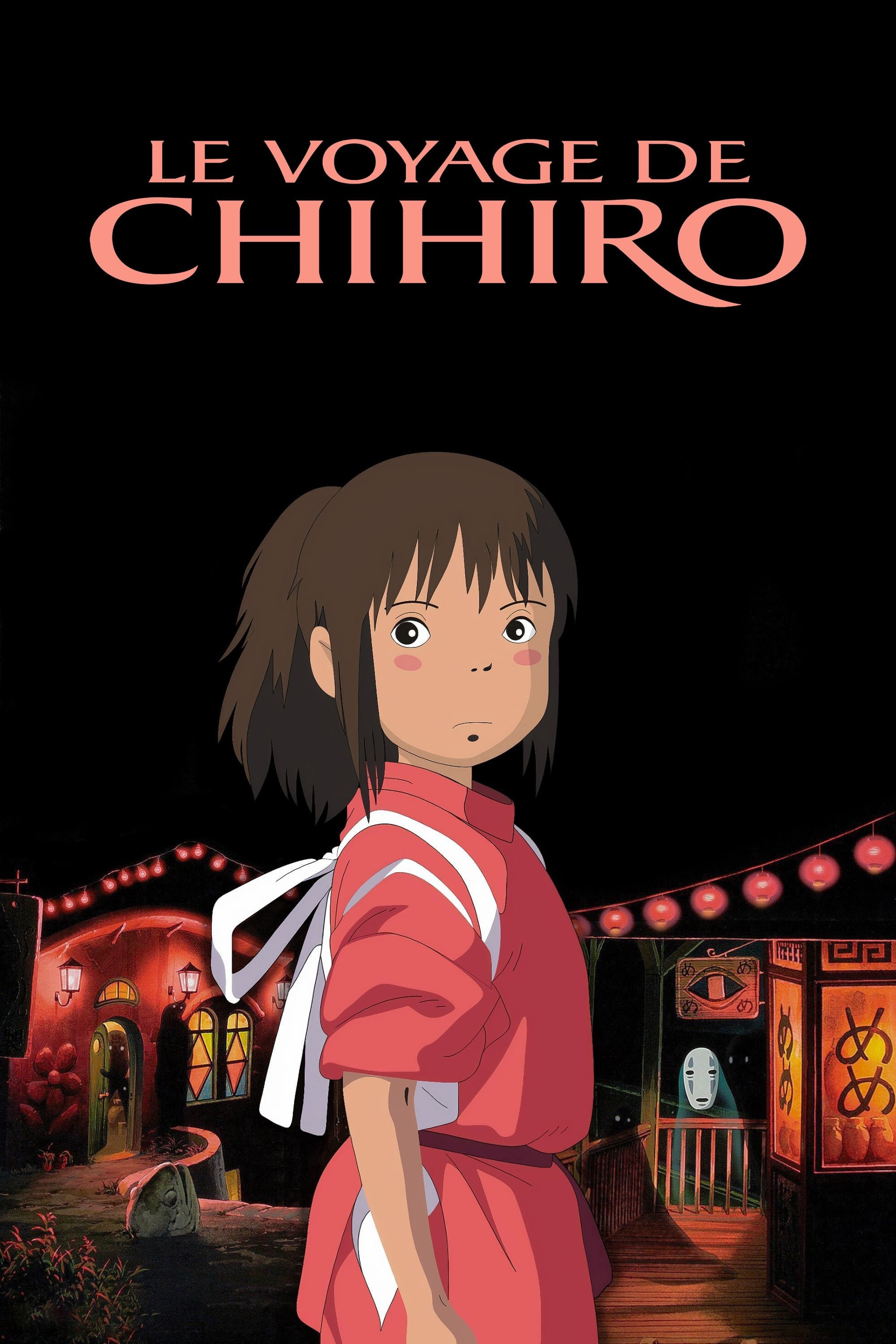 Le Voyage de Chihiro - Hayao Miyazaki · 2001