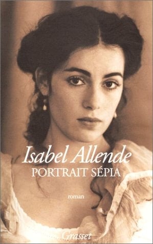 Portrait sépia - Isabel Allende · 2001